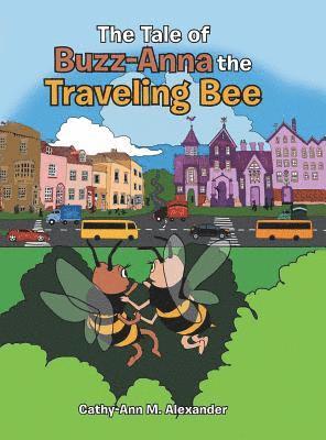 bokomslag The Tale of Buzz-Anna the Traveling Bee