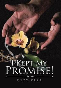 bokomslag I Kept My Promise!