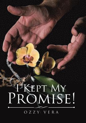 bokomslag I Kept My Promise!