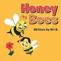 bokomslag Honey Bees