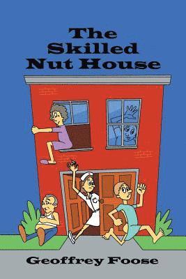 The Skilled Nut House 1