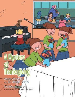 Joy LaFrance Youngs - Mystery at Thanksgiving, Häftad