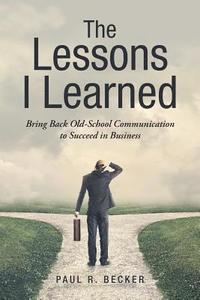 bokomslag Lessons I Learned