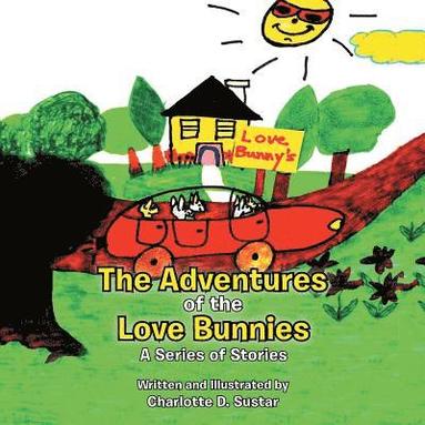 bokomslag The Adventures of the Love Bunnies