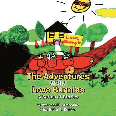 The Adventures of the Love Bunnies 1