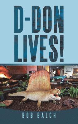 D-Don Lives! 1