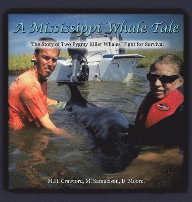 bokomslag Mississippi Whale Tale