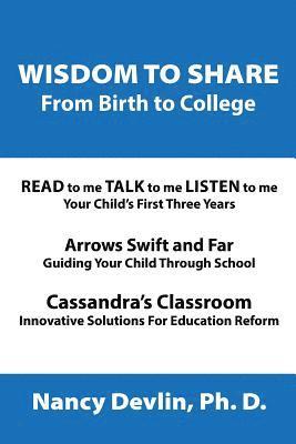 bokomslag Wisdom to Share from Birth to College