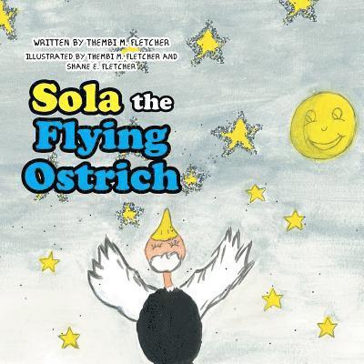 Sola the Flying Ostrich 1