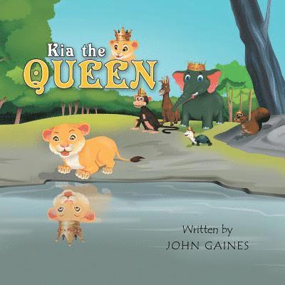 John Gaines - Kia the Queen, Häftad