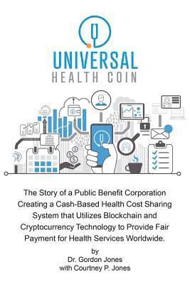 Gordon Jones - Universal Health Coin, Häftad