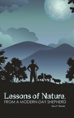 Lessons of Nature, from a Modern-Day Shepherd 1