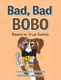 bokomslag Bad, Bad Bobo