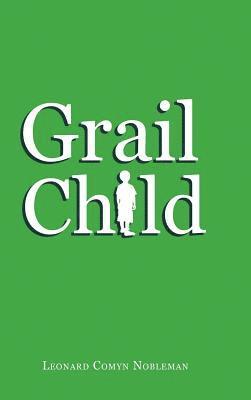 Grail Child 1