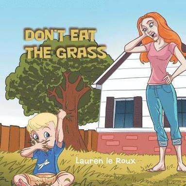bokomslag Don'T Eat the Grass