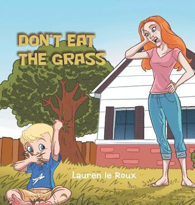 bokomslag Don'T Eat the Grass
