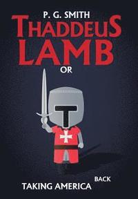 bokomslag Thaddeus Lamb