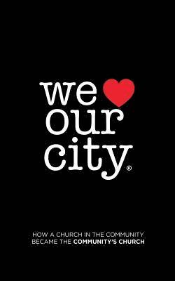 We Love Our City 1