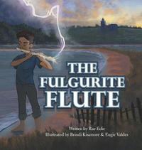 bokomslag The Fulgurite Flute