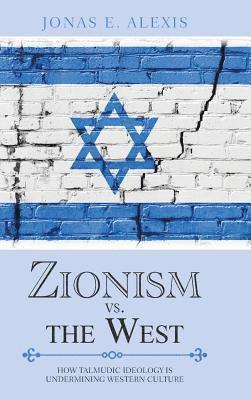 Zionism Vs. the West 1