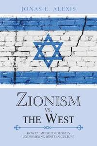 bokomslag Zionism Vs. the West