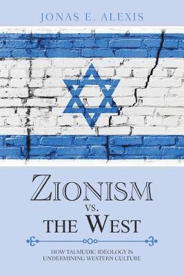 Zionism Vs. the West 1