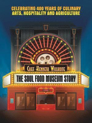 The Soul Food Museum Story 1