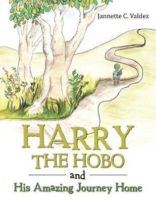 bokomslag Harry the Hobo and His Amazing Journey Home