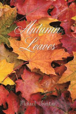 Michael Fountain - Autumn Leaves, Häftad