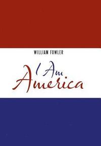 bokomslag I Am America