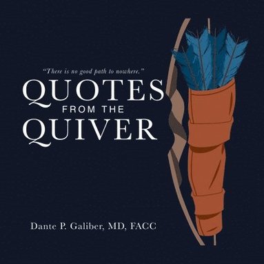 bokomslag Quotes from the Quiver