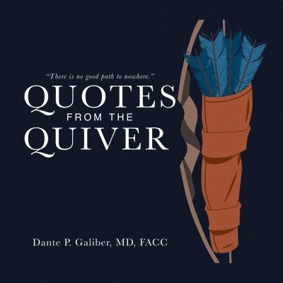 Quotes from the Quiver 1