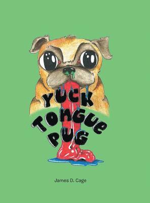 Yuck Tongue Pug 1