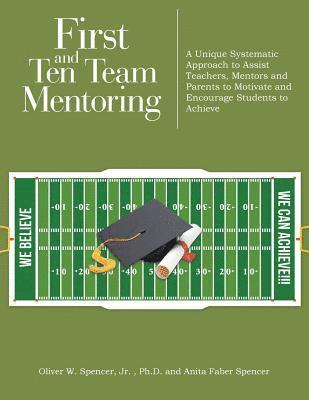 First and Ten Team Mentoring 1