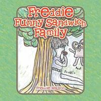 bokomslag Freddie Funny Sandwich Family
