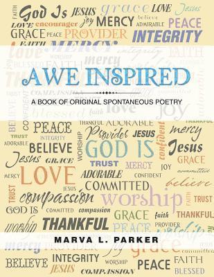 Marva L Parker, Marva L. Parker - Awe Inspired, Häftad