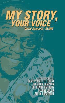 David Samuels - My Story, Your Voice, Inbunden