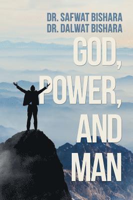 God, Power, and Man 1