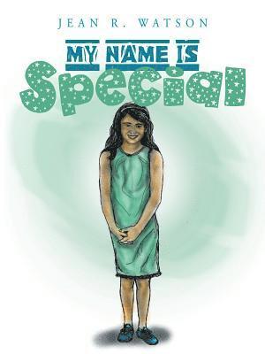 My Name Is Special 1