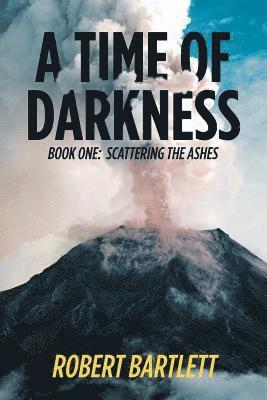 Robert Bartlett - Time of Darkness, Häftad
