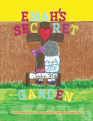 Emah'S Secret Garden 1