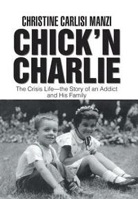 bokomslag Chick'N Charlie