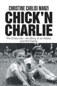bokomslag Chick'N Charlie