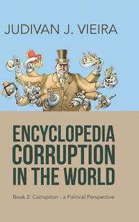 bokomslag Encyclopedia Corruption in the World