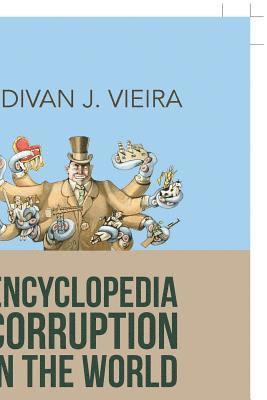 bokomslag Encyclopedia Corruption in the World