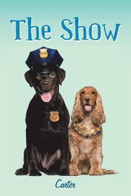 The Show 1