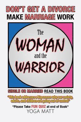 The Woman and the Warrior 1