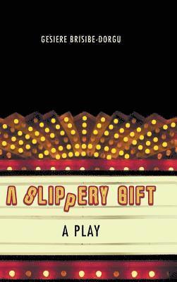 bokomslag Slippery Gift