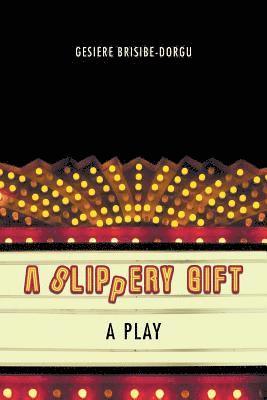 bokomslag Slippery Gift