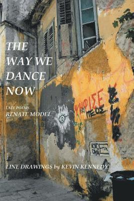 bokomslag Way We Dance Now